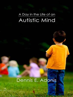 cover image of A Day in the Life of an Autistic Mind